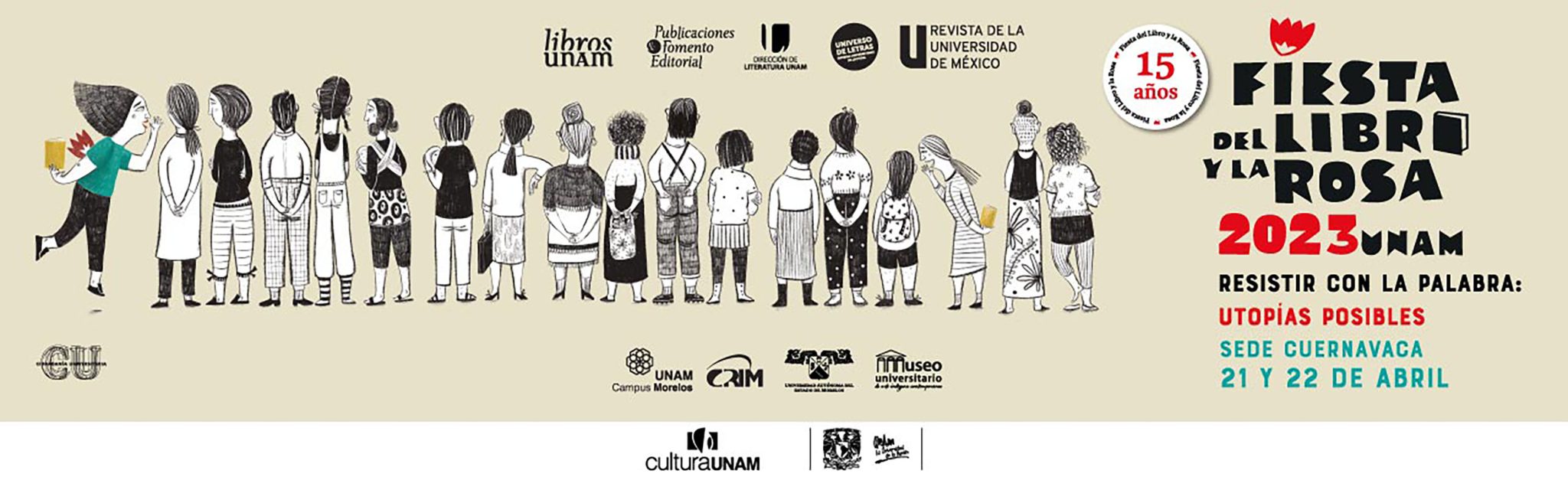 Celebra UNAM La Fiesta Del Libro Y La Rosa UNAM 2023 En CDMX Y Estado