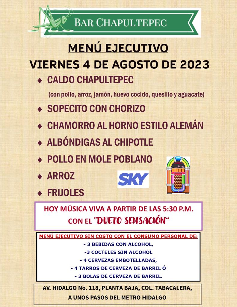 Es el bar Chapultepec el lugar para disfrutar este viernes.
