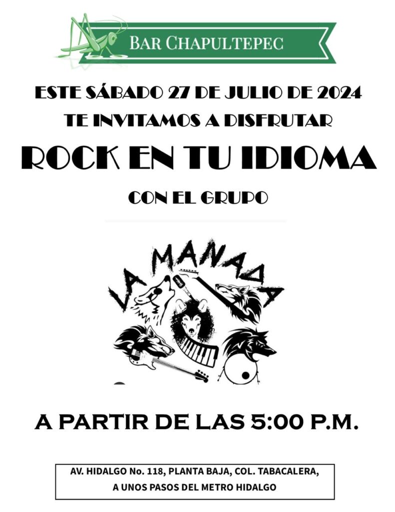 Hay rock en el Bar Chapultepec con La Manada. Hay que ir.
