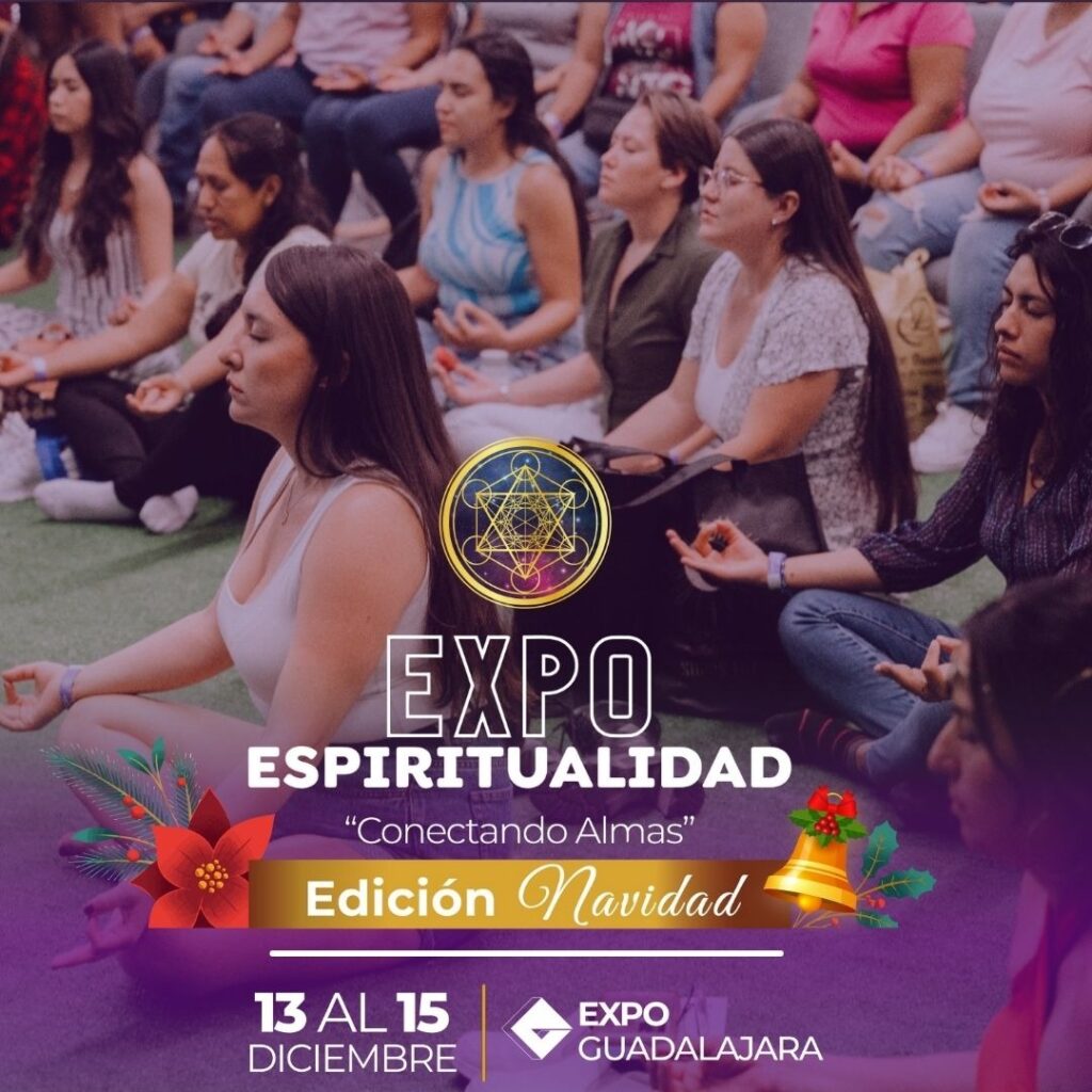 www.expoespiritualidad.com del 13 al 15 de diciembre en Expo Guadalajara