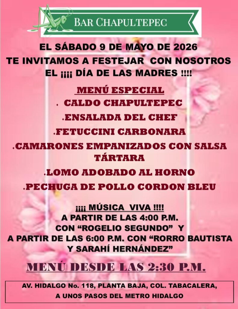 Celebra a mamá en tu Bar Chapultepec y lee Juego Primario.