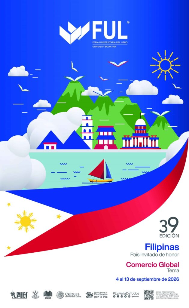 La Feria Universitaria del Libro (FUL) de la Universidad Autónoma del Estado de Hidalgo (UAEH) celebrará su edición número 39 bajo la temática de "Comercio Global", con Filipinas como país invitado de honor. 